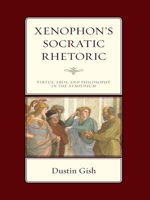 cover image of Xenophon's Socratic Rhetoric